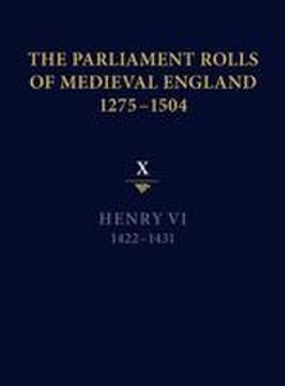 The Parliament Rolls of Medieval England, 1275-1504