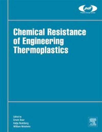Chemical Resistance of Engineering Thermoplastics