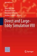 Direct and Large-Eddy Simulation VIII