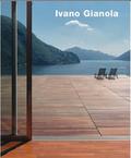 Ivano Gianola Buildings and Projects / Edifici e P