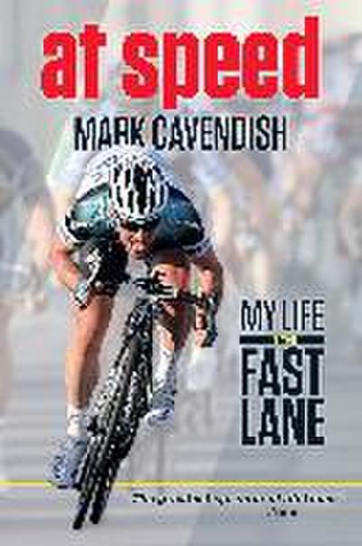 At Speed: My Life in the Fast Lane