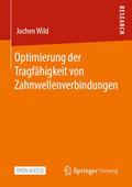 Optimierung der Tragfähigkeit von Zahnwellenverbin