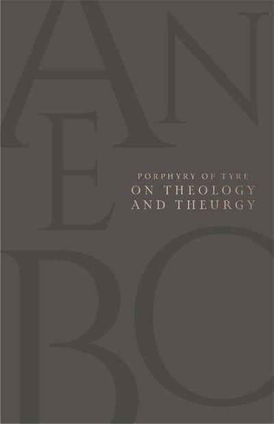 On Theology and Theurgy