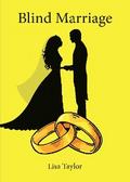 Blind Marriage