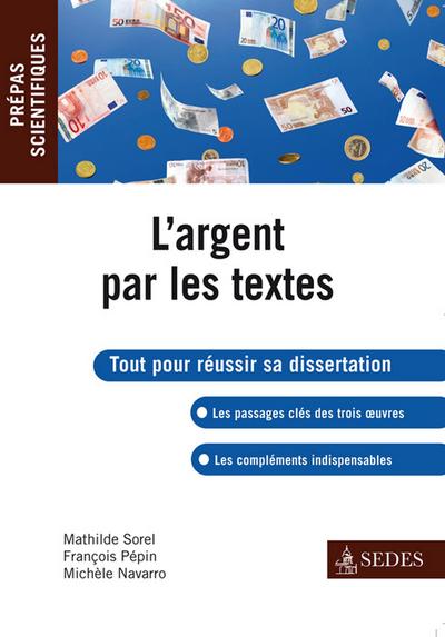 L’argent par les textes