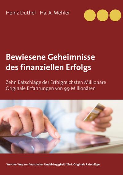 Bewiesene Geheimnisse des finanziellen Erfolgs