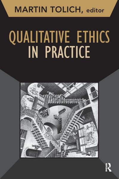 Qualitative Ethics in Practice