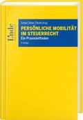 Persönliche Mobilität im Steuerrecht