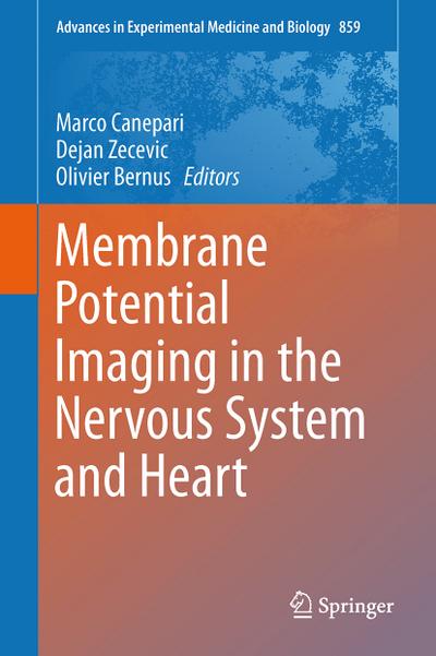 Membrane Potential Imaging in the Nervous System and Heart