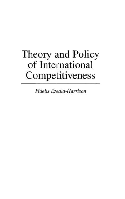 Theory and Policy of International Competitiveness