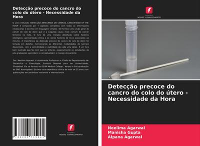 Detecção precoce do cancro do colo do útero - Necessidade da Hora