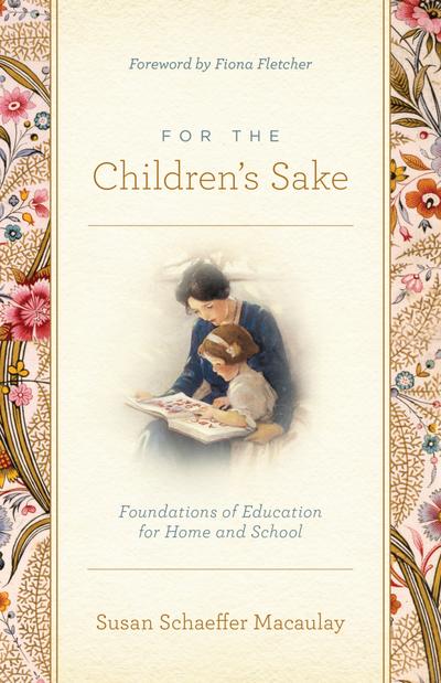 For the Children’s Sake