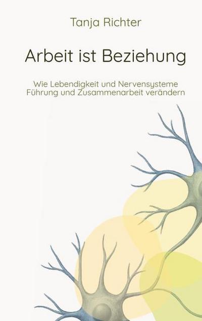 Arbeit ist Beziehung