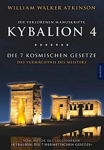 Kybalion 4 - Die 7 kosmischen Gesetze