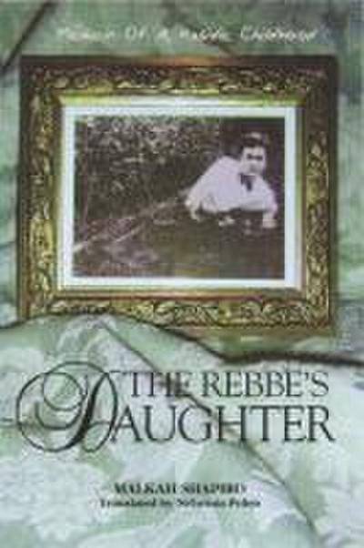 The Rebbe’s Daughter