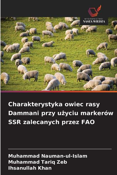 Charakterystyka owiec rasy Dammani przy u¿yciu markerów SSR zalecanych przez FAO