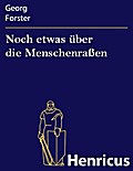 Noch etwas über die Menschenraßen