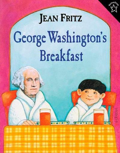 George Washington’s Breakfast