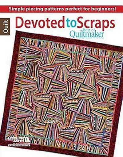Devoted to Scraps: Best of Quiltmaker