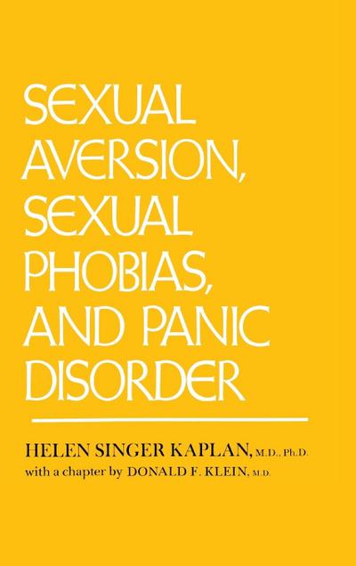 Sexual Aversion, Sexual Phobias and Panic Disorder
