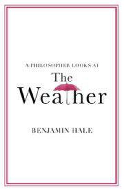 A Philosopher Looks at the Weather