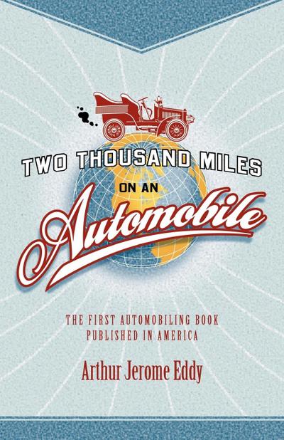 Two Thousand Miles on an Automobile