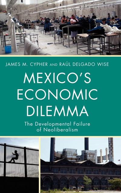 Mexico’s Economic Dilemma