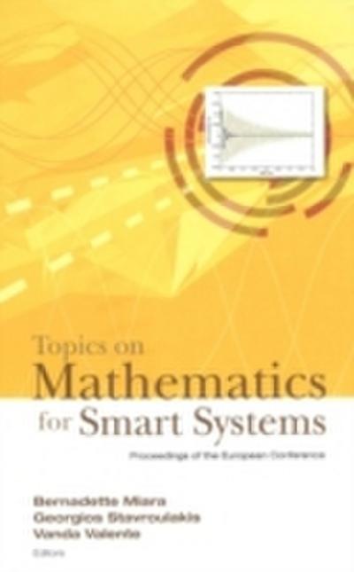 Topics On Mathematics For Smart Systems - Proceedings Of The European Conference