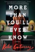 More Than You’ll Ever Know