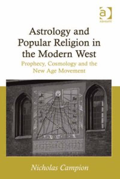 Astrology and Popular Religion in the Modern West