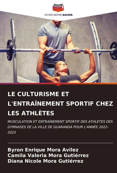 LE CULTURISME ET L’ENTRAÎNEMENT SPORTIF CHEZ LES ATHLÈTES