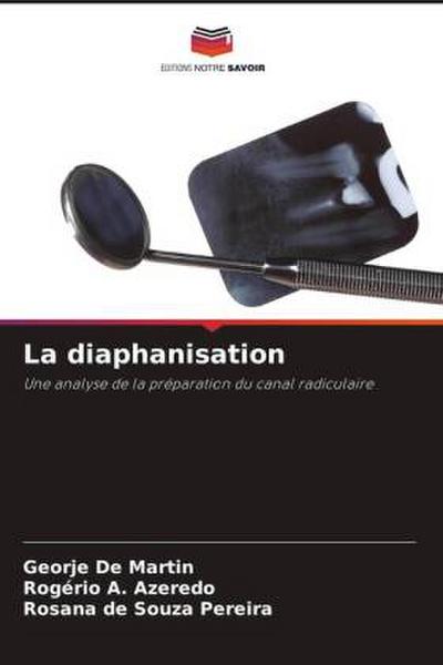 La diaphanisation