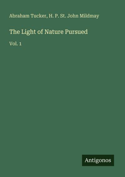 The Light of Nature Pursued