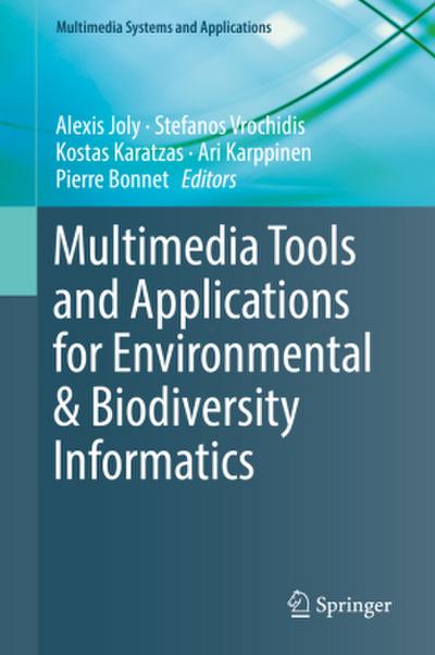 Multimedia Tools and Applications for Environmental & Biodiversity Informatics, m. 1 Buch, m. 1 E-Book