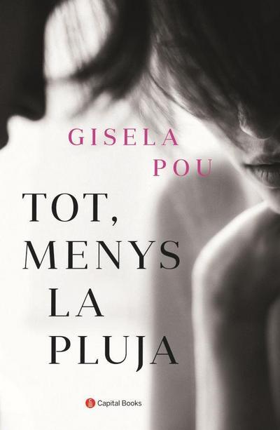 Pou, G: Tot, menys la pluja