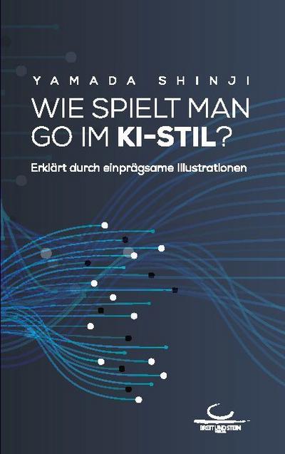 Wie spielt man Go im KI-Stil?