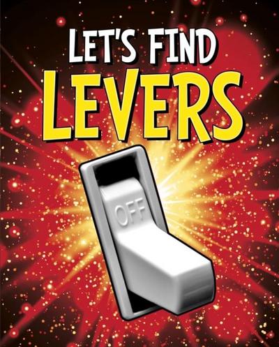 Let’s Find Levers
