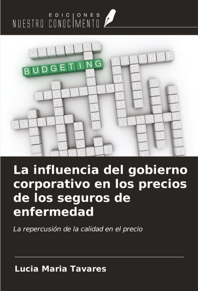 La influencia del gobierno corporativo en los precios de los seguros de enfermedad