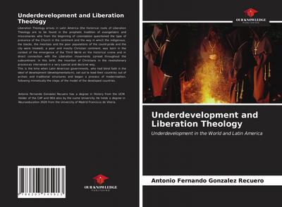 Underdevelopment and Liberation Theology