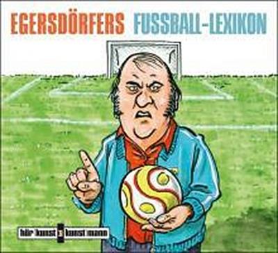 Egersdörfers Fussball-Lexikon, 1 Audio-CD