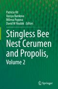 Stingless Bee Nest Cerumen and Propolis, Volume 2