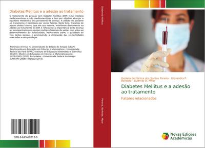 Diabetes Mellitus e a adesão ao tratamento