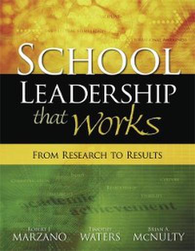 School Leadership That Works