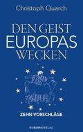 Den Geist Europas wecken