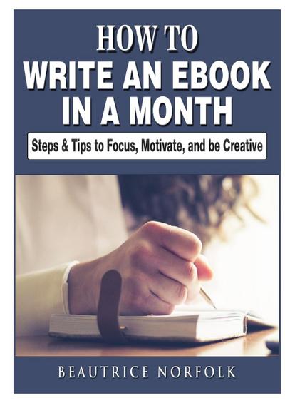 How to Write an eBook in a Month