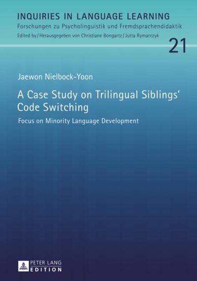Case Study on Trilingual Siblings’ Code Switching