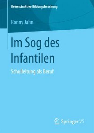 Im Sog des Infantilen
