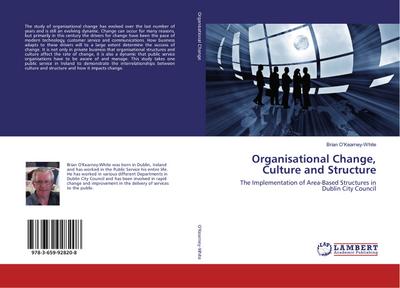 Organisational Change, Culture and Structure