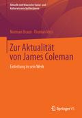 Zur Aktualität von James Coleman
