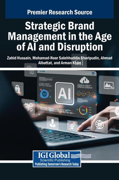 Strategic Brand Management in the Age of AI and Disruption